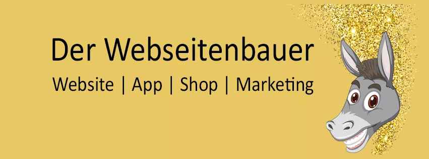 Der Webseitenbauer: Website, App, Shop, Marketing Der Webseitenbauer: Website, App, Shop, Marketing